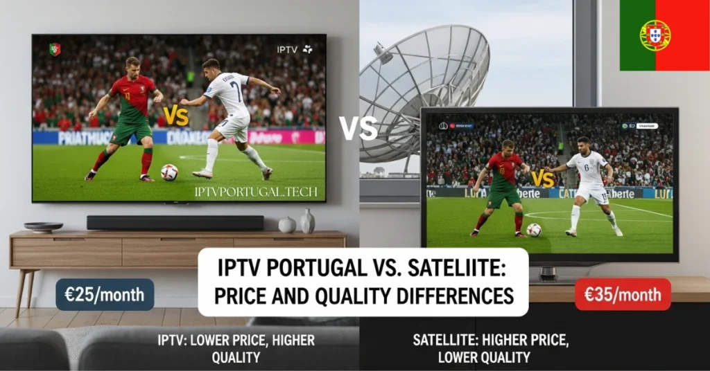 IPTV vs Satélite