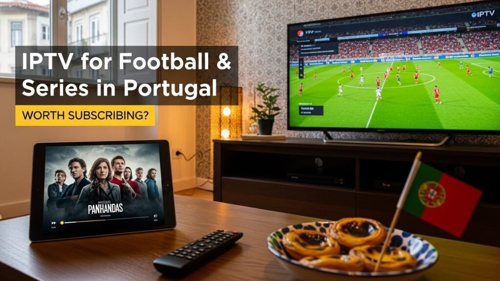 IPTV Futebol Séries Portugal