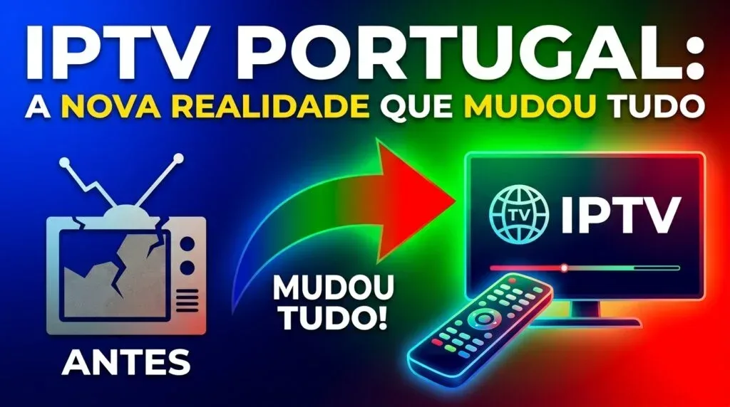 IPTV Portugal nova realidade