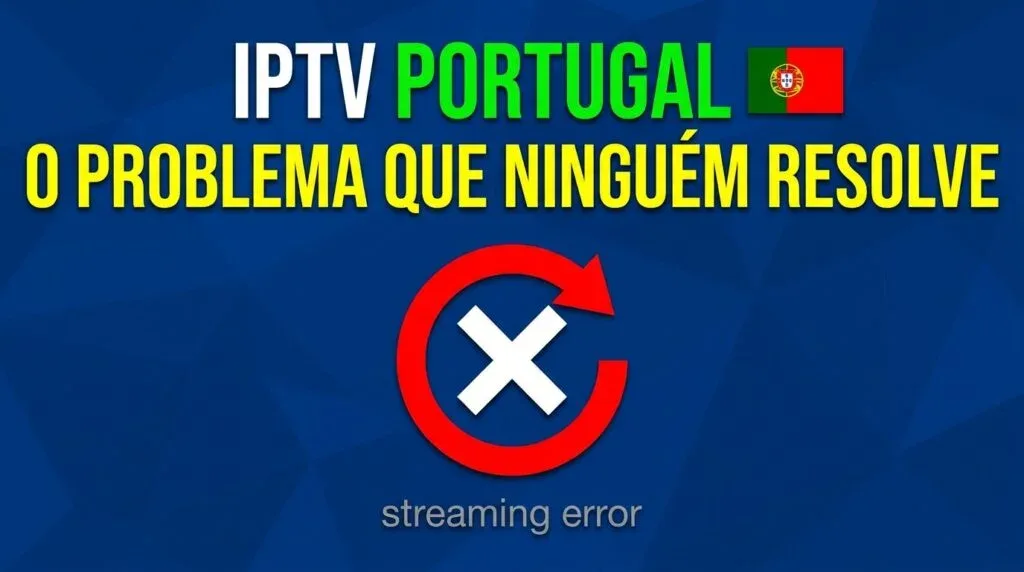 IPTV Portugal problema comum