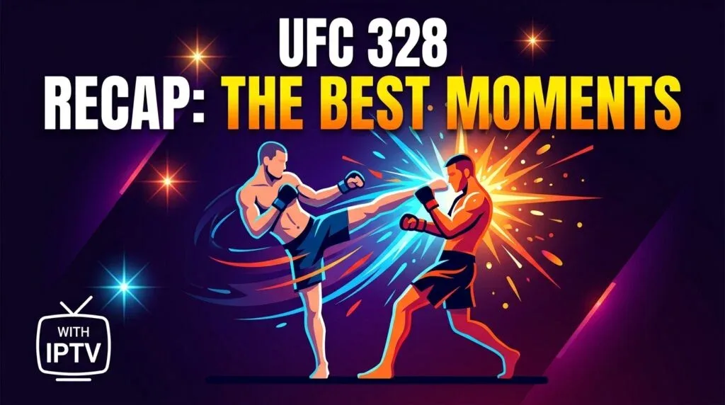 UFC 328 IPTV momentos